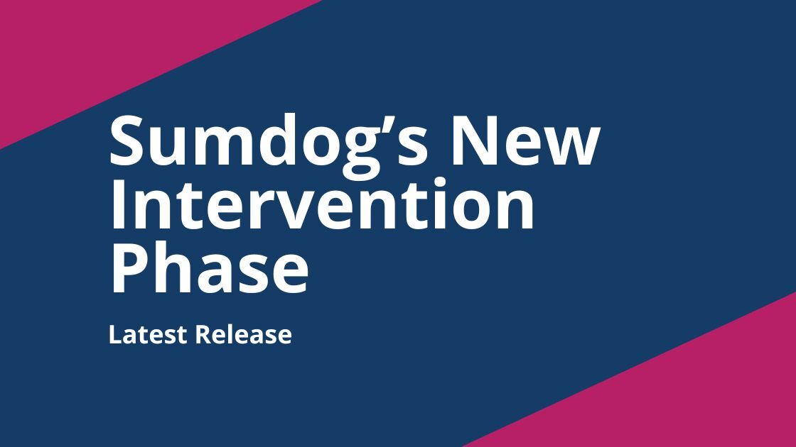 Sumdog's New Intervention Phase